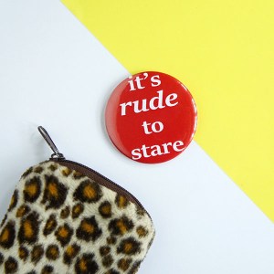 It's Rude To Stare Feminist Pocket Mirror