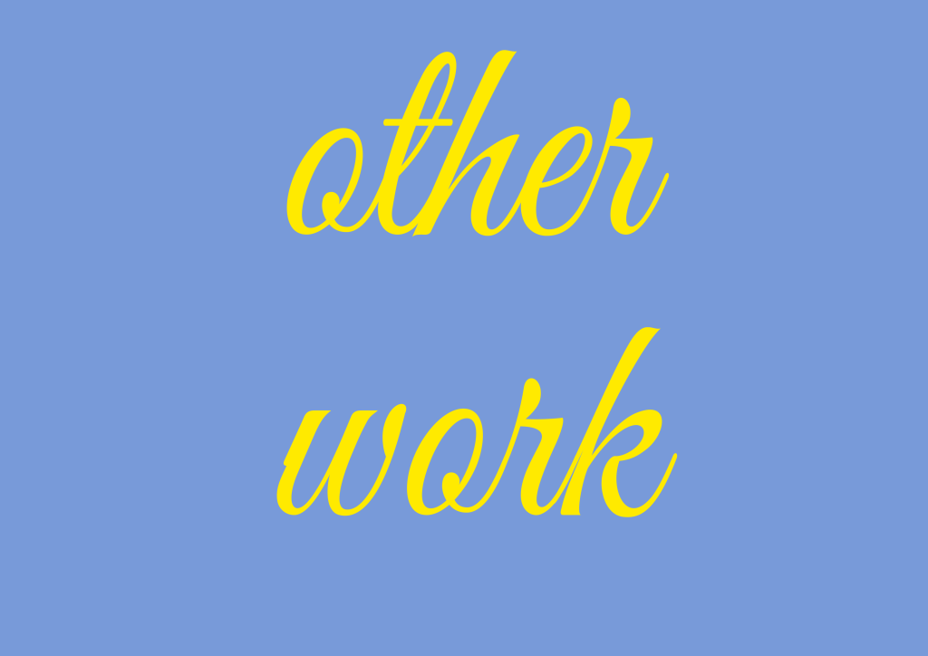 yellow text on blue background 'other work'