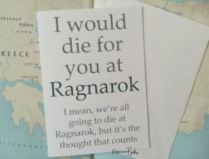 I Would Die for You at Ragnarok Card and Envelope