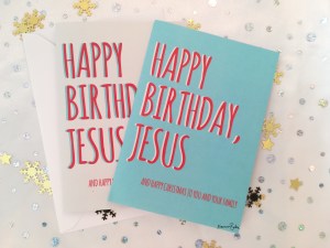 blue and white cards reading Happy Birthday Jesus